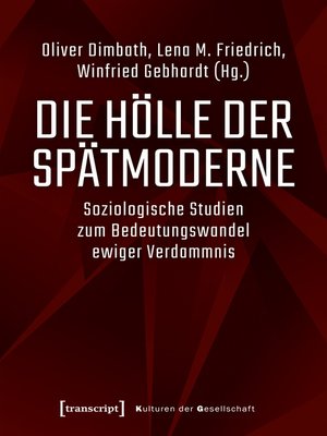 cover image of Die Hölle der Spätmoderne